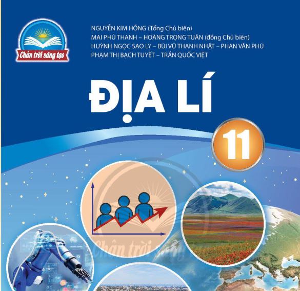 SÁCH GIÁO KHOA ĐỊA LÍ 11 CHÂN TRỜI SÁNG TẠO_Miễn phí